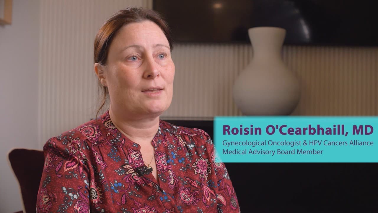 HPV Cancers Alliance × Roisin O’Cearbhaill — Clinical expertise translated into clear, trustworthy content for education and awareness.
